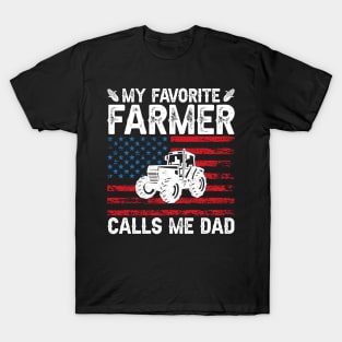 My Favorite Farmer Calls Me Dad - Tractor Gift for Farming Dads Father's Day T-Shirt